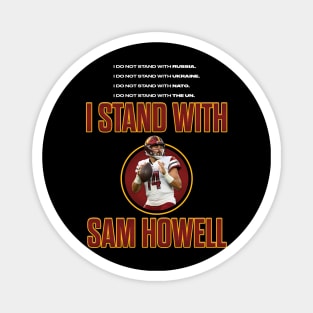 I Stand With Sam Howell White Text Magnet